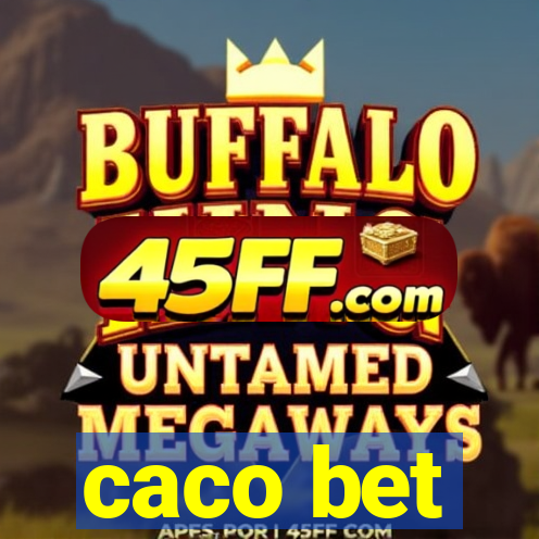 caco bet